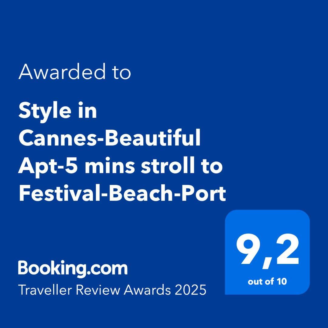 Style In Cannes-Beautiful Apt-5 Mins Stroll To Festival-Beach-Port Экстерьер фото